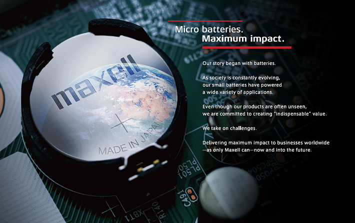 maxell Corporate Byline Micro batteries. Maximum impact.